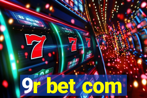 9r bet com