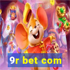 9r bet com