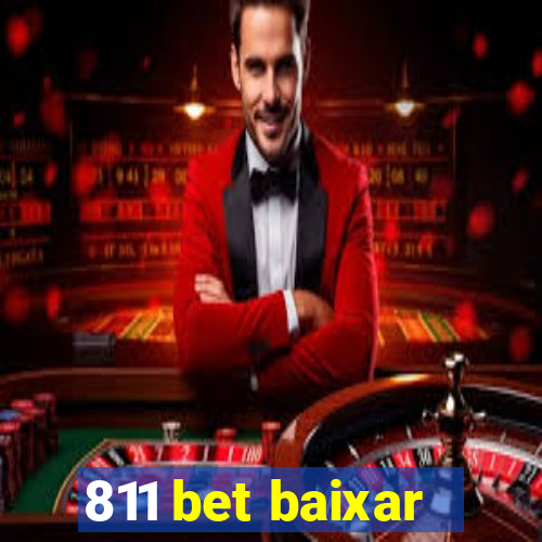 811 bet baixar