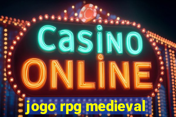 jogo rpg medieval