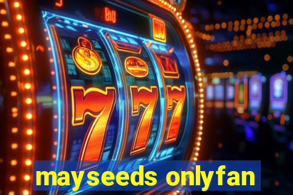 mayseeds onlyfan