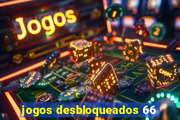 jogos desbloqueados 66