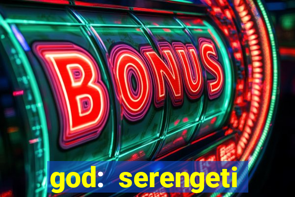 god: serengeti filme completo dublado gratis