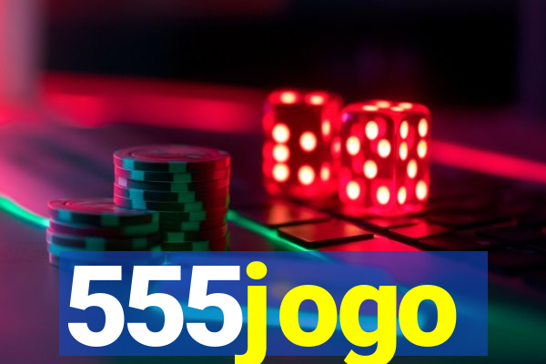 555jogo