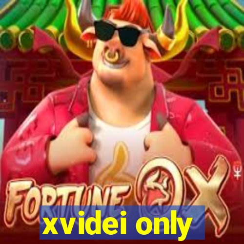 xvidei only