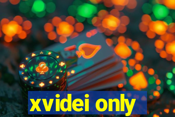 xvidei only
