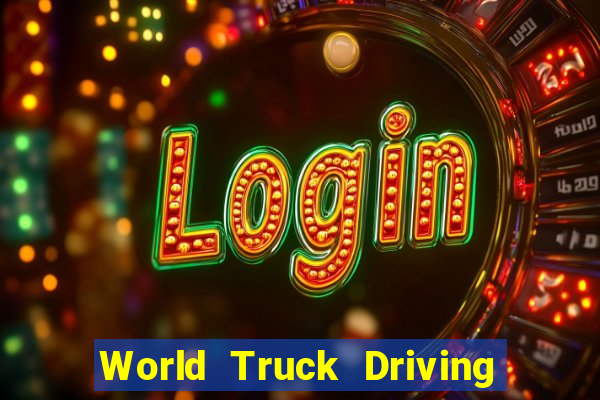 World Truck Driving Simulator Dinheiro Infinito tudo desbloqueado