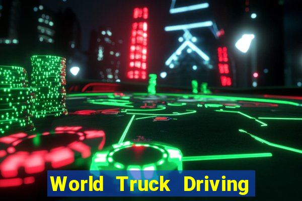 World Truck Driving Simulator Dinheiro Infinito tudo desbloqueado