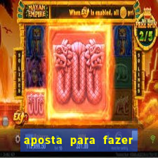 aposta para fazer com o crush