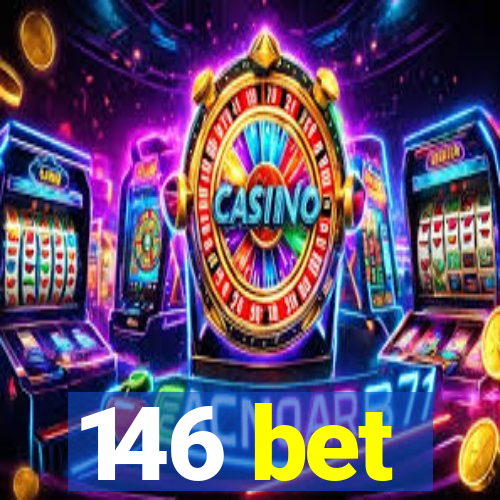 146 bet