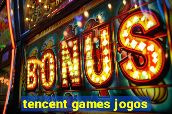 tencent games jogos