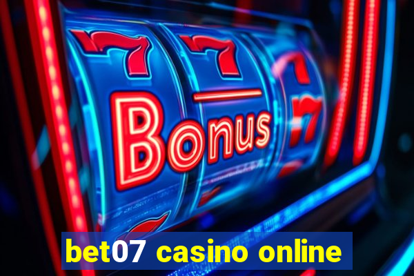 bet07 casino online