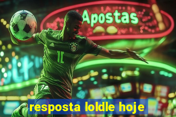 resposta loldle hoje