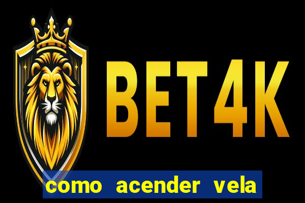 como acender vela no cruzeiro