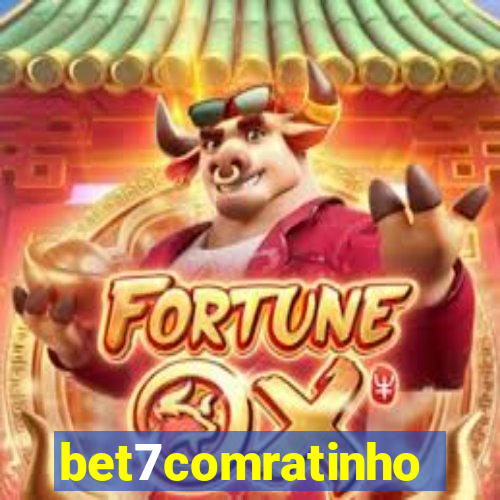 bet7comratinho