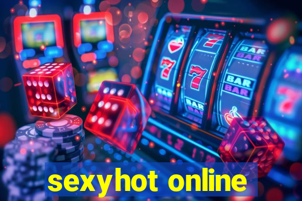 sexyhot online
