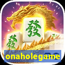 onaholegame