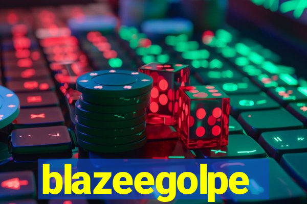 blazeegolpe