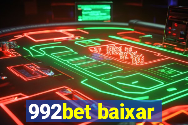 992bet baixar