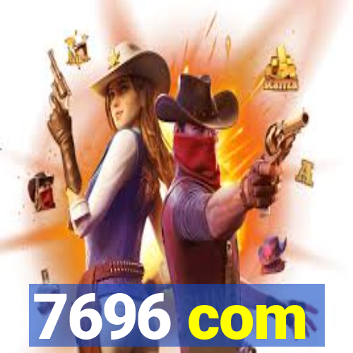 7696 com