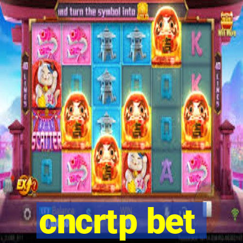 cncrtp bet