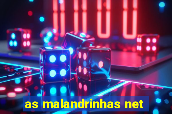 as malandrinhas net