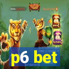 p6 bet