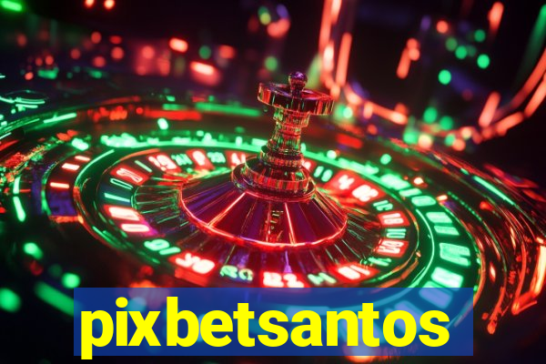 pixbetsantos