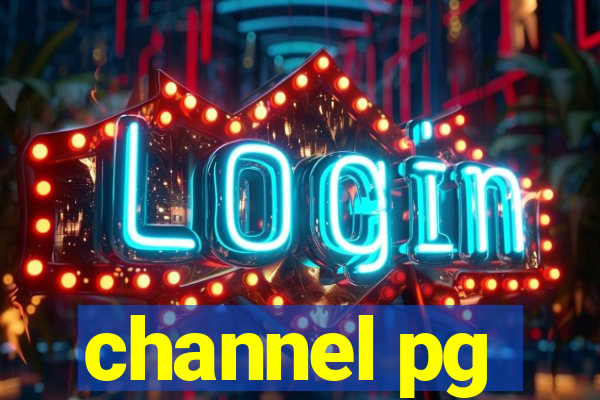 channel pg