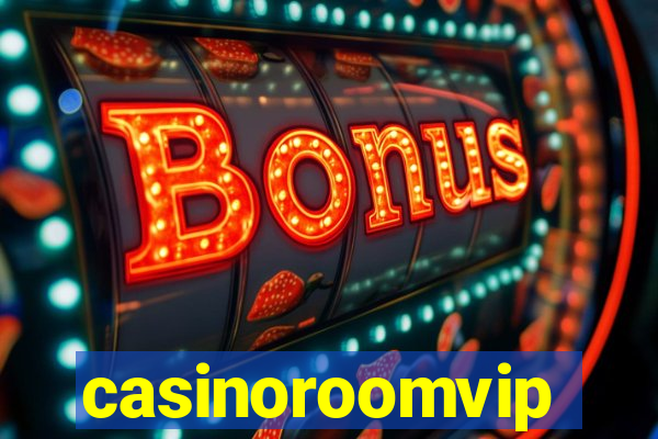 casinoroomvip