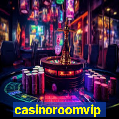 casinoroomvip