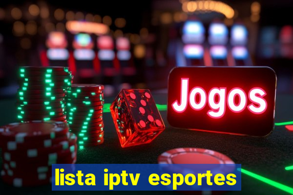 lista iptv esportes