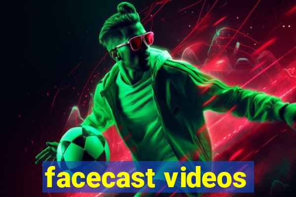 facecast videos