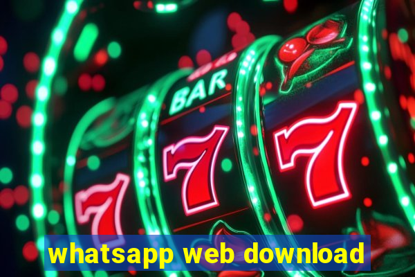 whatsapp web download