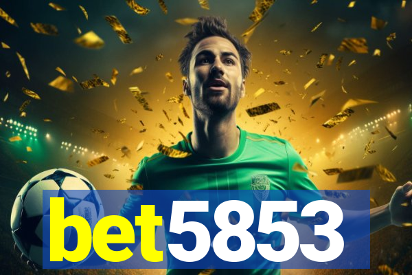 bet5853