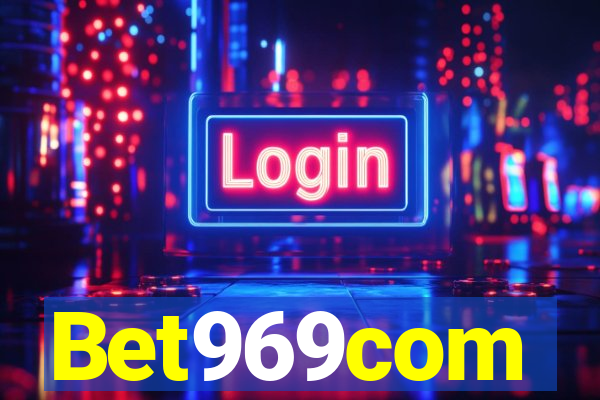 Bet969com