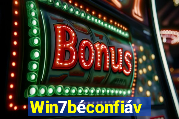 Win7béconfiável