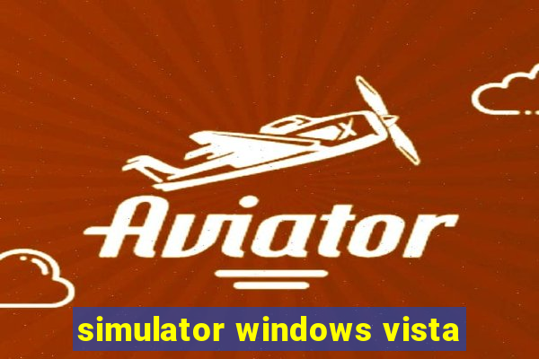 simulator windows vista