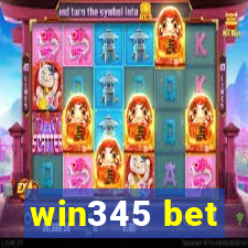 win345 bet