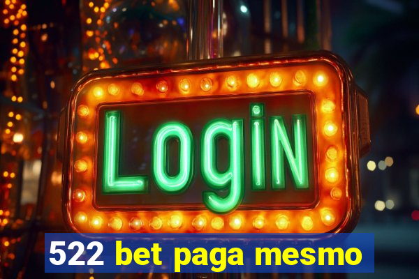 522 bet paga mesmo
