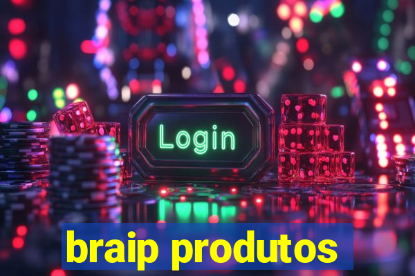 braip produtos