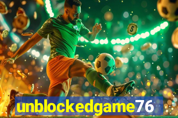 unblockedgame76
