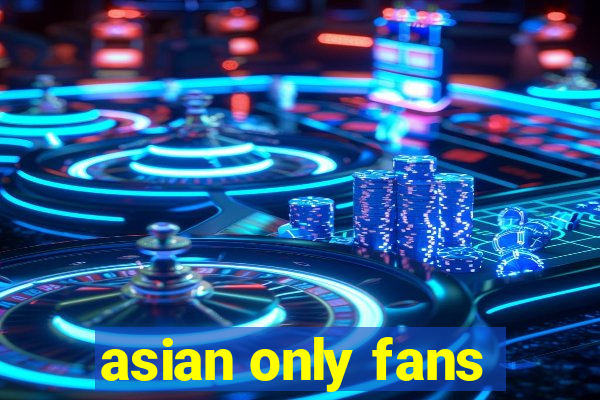asian only fans
