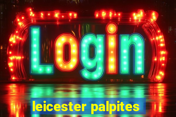 leicester palpites