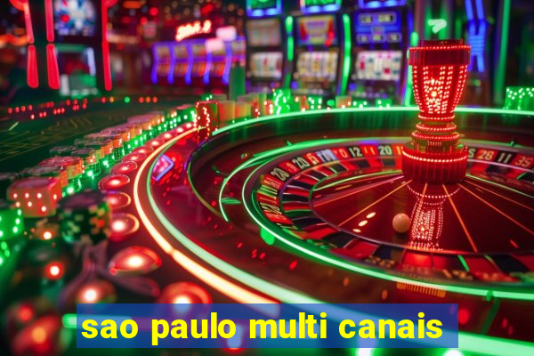 sao paulo multi canais