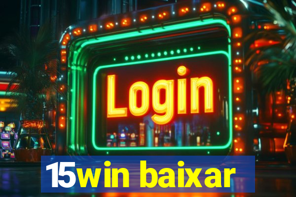 15win baixar