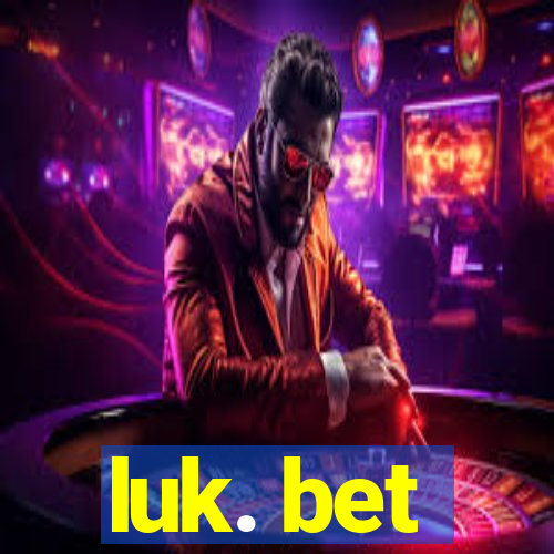 luk. bet