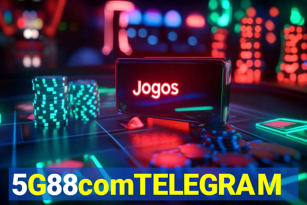 5G88comTELEGRAM