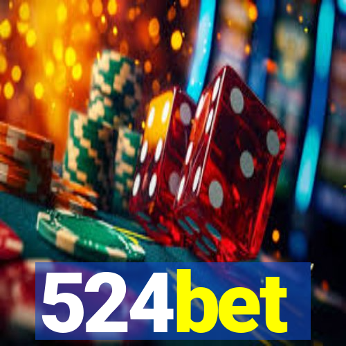 524bet