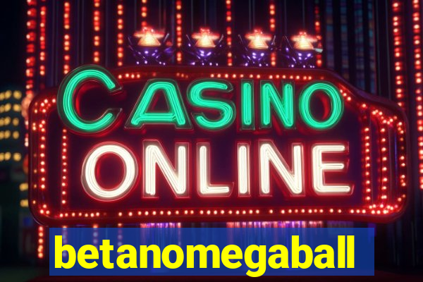 betanomegaball